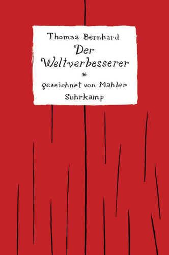 Der weltverbesserer - weltverbesserer, |